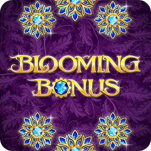 BLOOMING BONUS