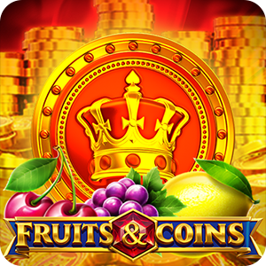 FRUITS & COINS
