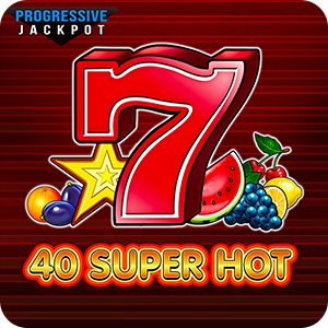 40 SUPER HOT